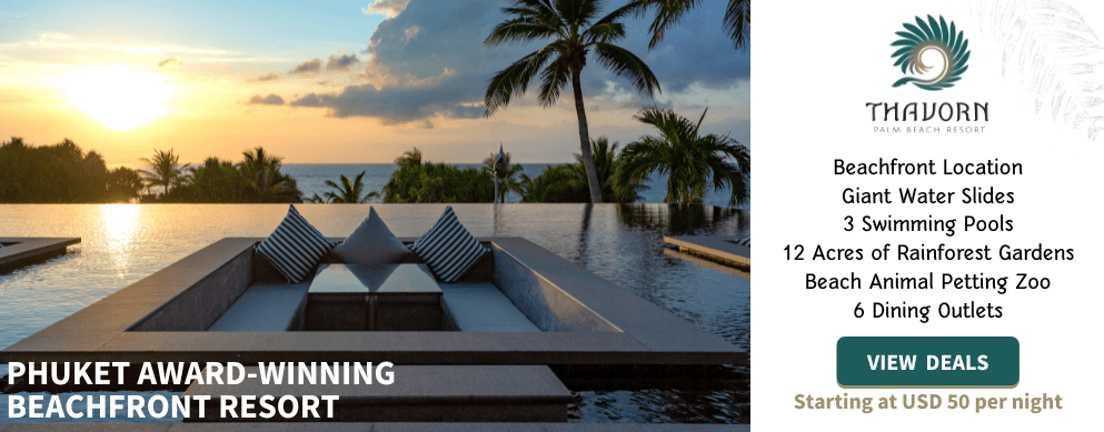 Thavorn Palm Beach Resort is Phuket's best hotel