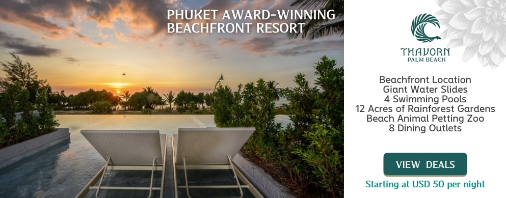Thavorn Palm Beach Resort is the best Phuket luxury hotel