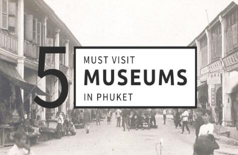 Phuket's top Heritage Museums